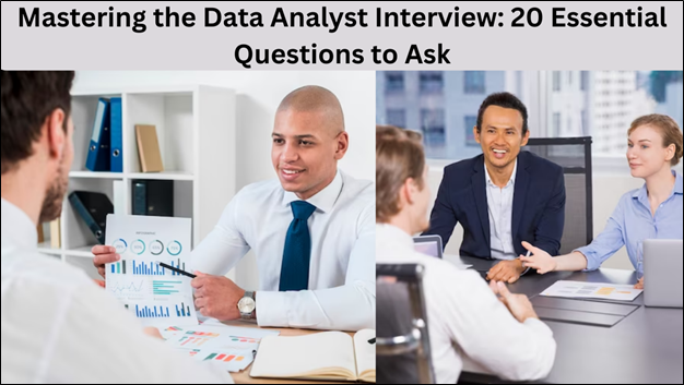 Mastering the Data Analyst Interview: 20 Essential Questions to Ask image